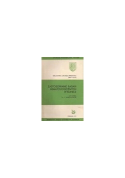 Zastosowanie badań hematologicznych w klinice