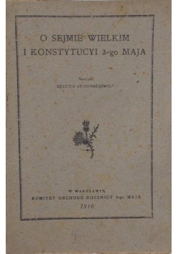 O sejmie wielkim i konstytucji 3-go maja, 1916r