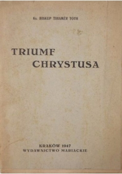 Triumf Chrystusa-1947r