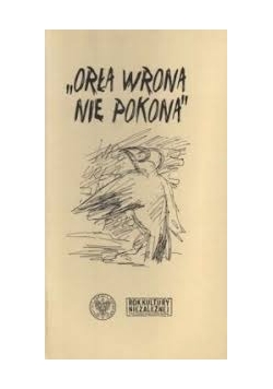 Orła wrona nie pokona