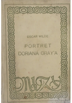 Portret Doriana Gray'a, Tom I