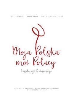 Moja Polska - moi Polacy