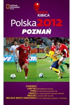 Polska 2012 Poznań Mapa Kibica