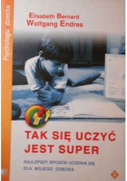 Jak się uczyć jest super