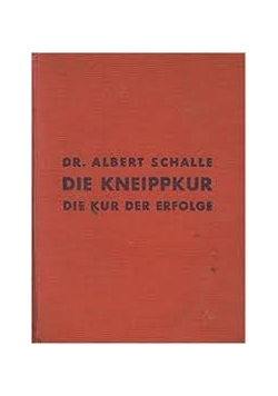 Die Kneippkur die Kur der Erfolge, 1932 r.