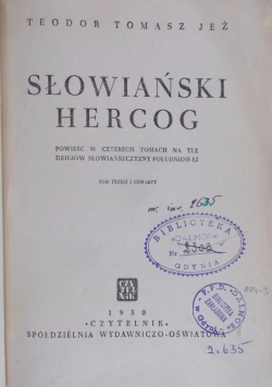 Słowiański Hercog, 1950 r
