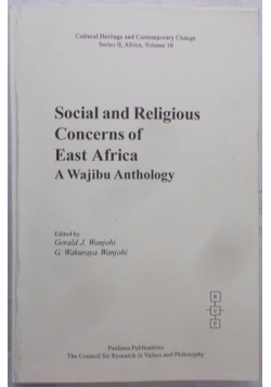 Social and Religious Concerns of East Africa. A Wajibu Anthology