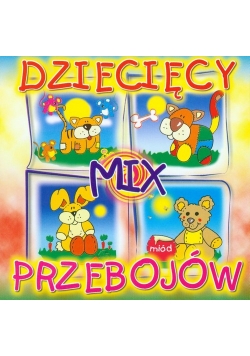 Dziecięcy mix przebojów