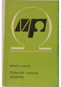 Świat owadów  Człowiek zmienia przyrodę