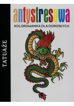 Antystresowa kolorowanka dla dorosłych Tatuaże