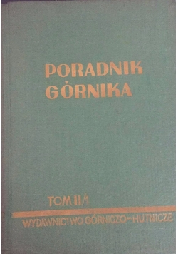 Poradnik Górnika, Tom II część I