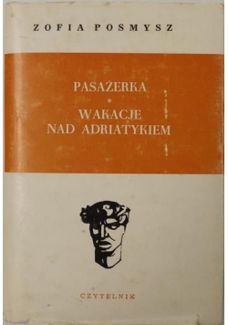Pasażerka.Wakacje nad Adriatykiem