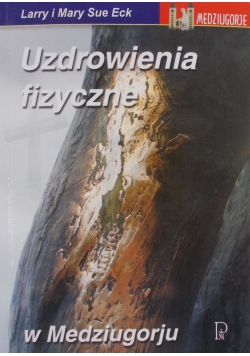 Uzdrowienia fizyczne