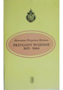 Przygody wojenne 1655-1666