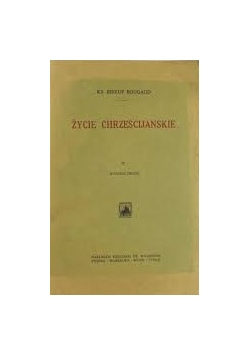 Życie chrześcijańskie, 1925 r.