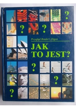 Jak to jest?