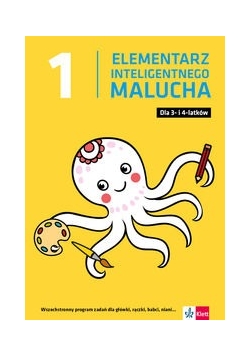 Elementarz inteligentnego malucha dla 3- i 4-latków Część 1
