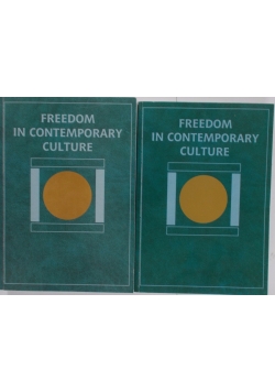 Freedom in contemporary culture, Tom I-II