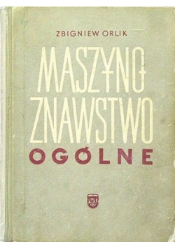 Maszynoznawstwo ogólne