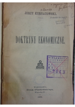 Doktryny ekonomiczne, 1909 r.