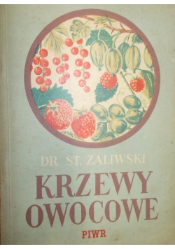 Krzewy  owocowe