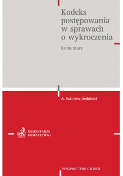 Kodeks postępowania w sprawach o wykroczenia. Komentarz