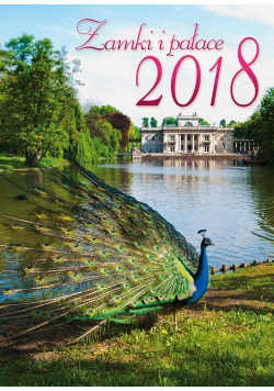 Kalendarz 2018 Zamki i pałace
