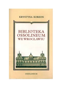 Biblioteka ossolineum we wrocławiu