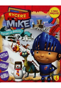 Rycerz Mike 6 Przygody ze smokami