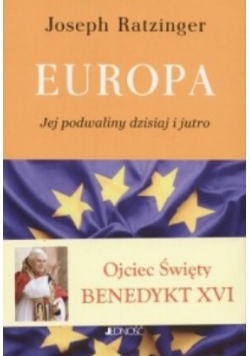 Europa jej podwaliny dzisiaj i jutro
