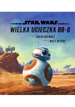 Star Wars Wielka ucieczka BB-8