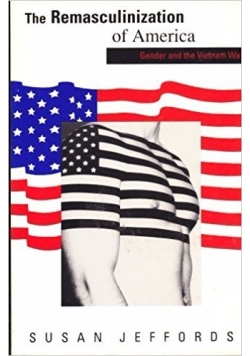 The Remasculinization of America
