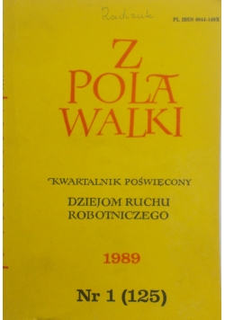 Z Pola Walki Nr 1 (125) 1989