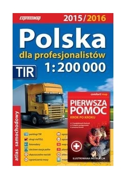 Polska dla profesjonalistów: Atlas samochodowy 1:200 000 + Pierwsza pomoc - krok po kroku, ExpressMap