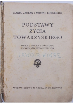 Podstawy życia towarzyskiego, 1935 r.