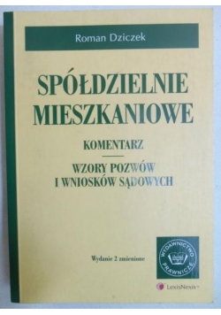 Spółdzielnie mieszkaniowe. Komentarz