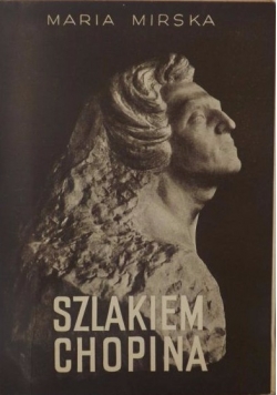 Szlakiem Chopina, 1949 r.
