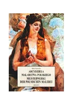 Arcydzieła malarstwa polskiego