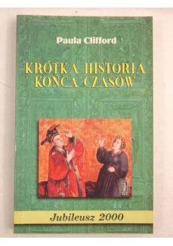 Krótka historia końca czasów