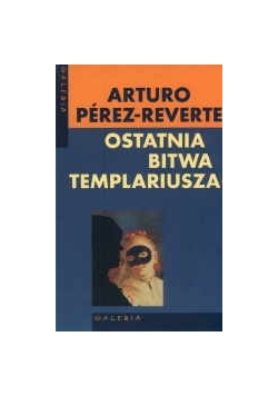 Ostatnia bitwa templariusza