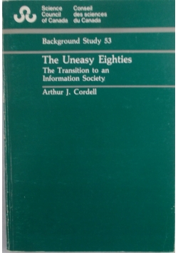 The Uneasy Eighties