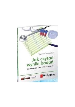 Jak czytać wyniki badań