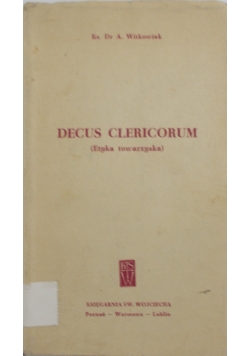 Decus Clericorum (Etyka towarzyska)