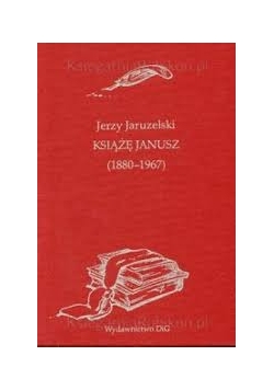 Książę Janusz (1880-1967)