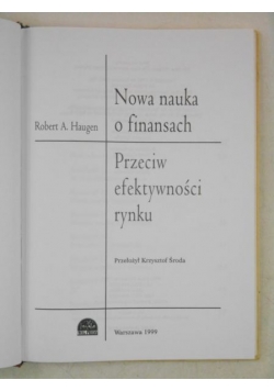 Nowa nauka o finansach. Przeciw efektywności rynku