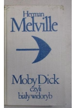 Moby Dick czyli biały wieloryb, t.II