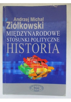 Międzynarodowe stosunki polityczne historia