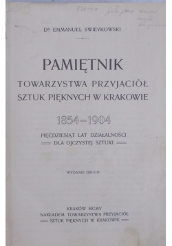 Pamiętnik Towarzystwa Przyjaciół sztuk pięknych w Krakowie, 1905r