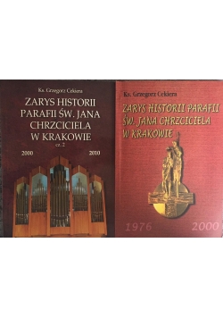 Zarys historii parafii Św. Jana Chrzciciela w Krakowie część I-II