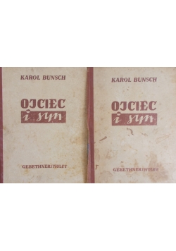 Ojciec i syn - Tom I - II , 1950 r.